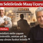 31977_hakan-diribas-otelcilikte-departmanlar-arasi-maas-ucurumu-buyuyor_0