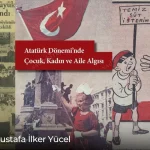 osmanlidan-gunumuze-ailede-buyuk-donusum-cumhuriyetin-cocuk-politikasi-nb1k